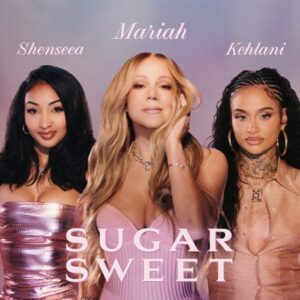 Mariah Carey Teams Up With Kehlani & Shenseea For New Single “Sugar Sweet”