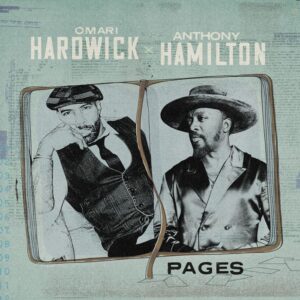 Anthony Hamilton Links Up With Anthony Hamilton For Collaborative Album “Pages” (Stream)