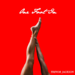 Trevor Jackson Releases New Single “One Foot In”