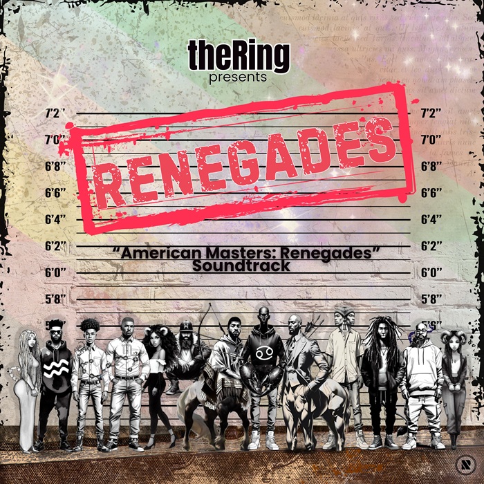 theRing Presents Renegades (From American Masters: Renegades) Soundtrack With Musiq Soulchild, Jill Scott & More