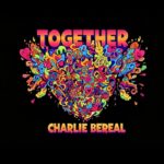 Charlie Bereal Releases New Single “Together”