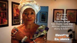 Dr. Marta Moreno Vega Is The Architect Of Afro-Latino Cultural Equity