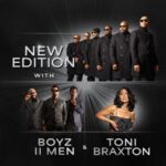 New Edition, Boyz II Men and Toni Braxton Announce 2026 Tour Dates New Edition, Boyz II Men and Toni Braxton Announce 2026 Tour Dates