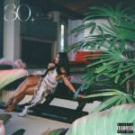 Queen Naija Releases New EP “30.” (Stream) Queen Naija Releases New EP “30.” (Stream)