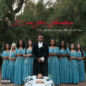 Trevor Jackson Releases New Album “I Love You, Goodbye (The Best Breakup Album of All Time)” (Stream)