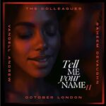 The Colleagues Release “Tell Me Your Name II” Featuring Raheem DeVaughn, October London & Vandell Andrew | New R&B Music, Songs & Interviews