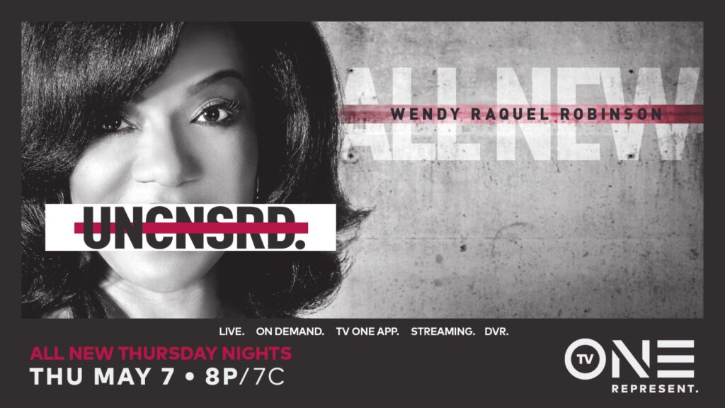 From Howard To Hollywood: Wendy Raquel Robinson Reflects On The Mecca, ‘The Game’ & Career Confessions On TV One’s ‘UNCENSORED’