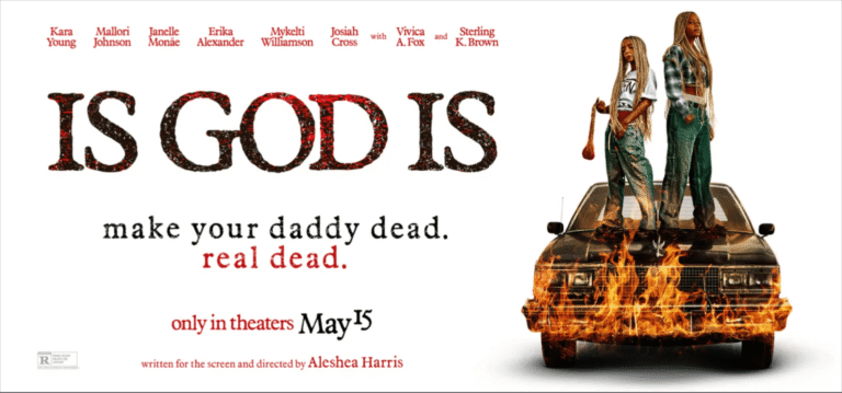 ‘IS GOD IS’ Reimagines The Revenge Genre Through Black Women’s Eyes