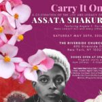 Carrying It On for Assata Shakur, A Symbol Of Black Liberation