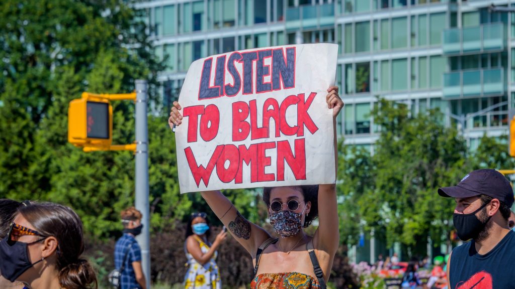As Misogynoir Surges, “Listen To Black Women” Is A More Vital Instruction Than Ever